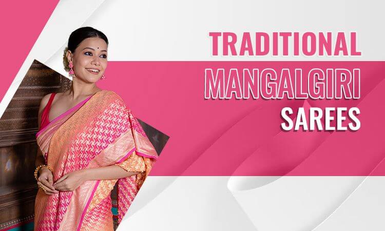 Traditional mangalgiri sarees
